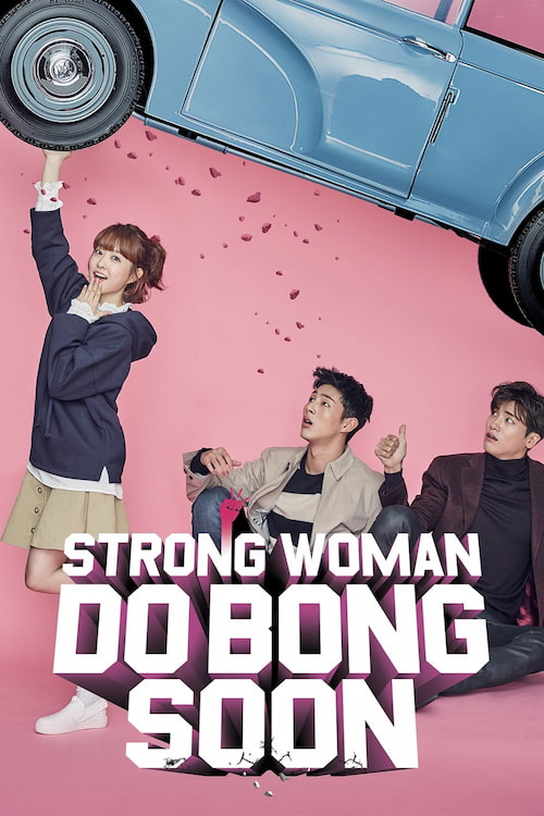 دانلود سریال Strong Woman Do Bong Soon 2017