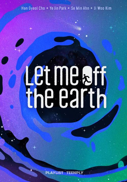 دانلود سریال Let Me off the Earth 2020
