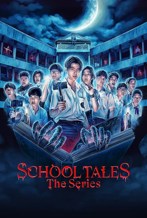 دانلود سریال School Tales the Series 2022